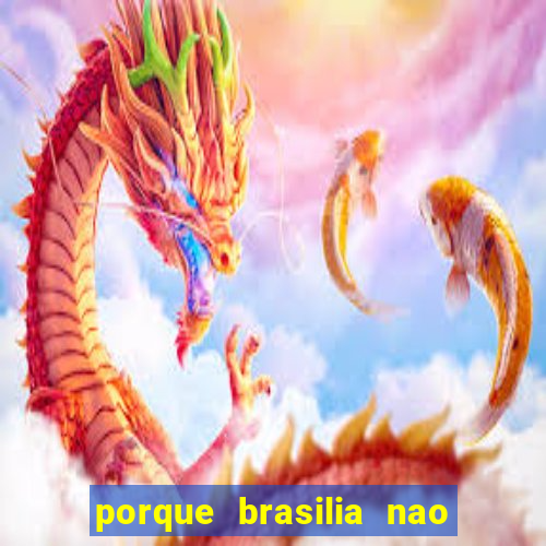 porque brasilia nao tem predios altos